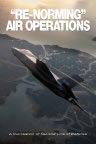 "Re-Norming" Air Operations Cover